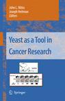Yeast as a Tool in Cancer Research cover