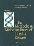 Metabolic and Molecular Bases of Inherited Disease