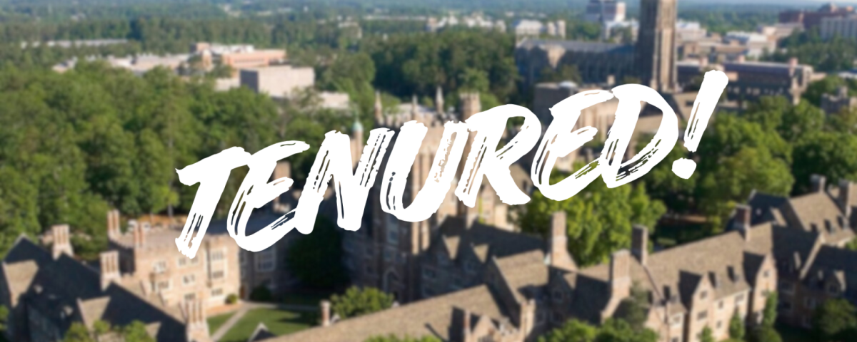 Duke campus aerial view with 'Tenured' written over it